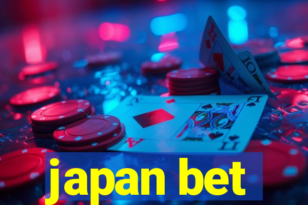 japan bet